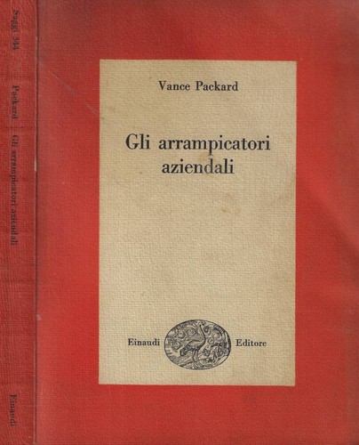 Gli arrampicatori aziendali - .,