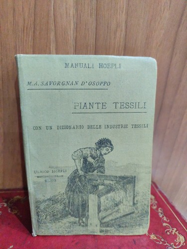 Manuali hoepli piante tessili - manuali,