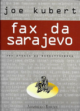 FAX DA SARAJEVO di Joe Kubert