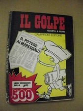 Guasta & Ferri IL GOLPE / Campironi Editore 1974 / seconda edizione