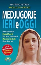 Medjugorje Ieri E Oggi Massimo