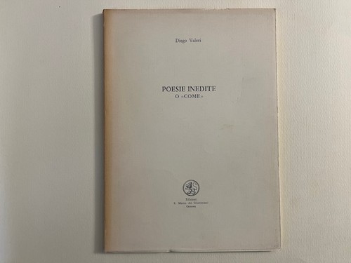 Diego valeri poesie - poesie, inedite