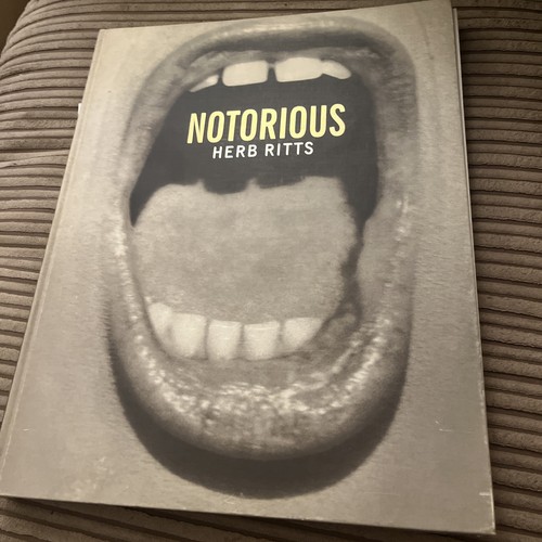 Notorious herb ritts - notorious, hardcover