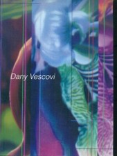 DANY VESCOVI NATURA NATURANS ARTE/ILLUSTRATI MARCO MENEGUZZO