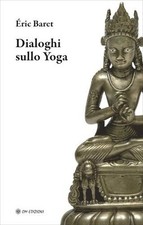 LIBRO DIALOGHI SULLO YOGA -