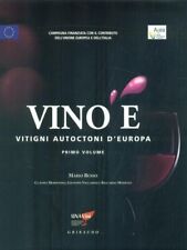 VINO E'. VITIGNI AUTOCTONI