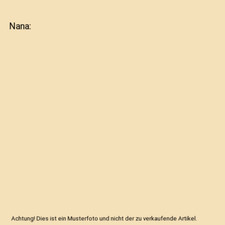 Nana, Emile Zola