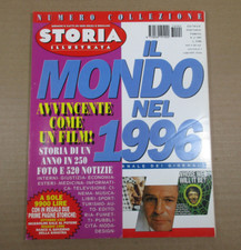 Rivista STORIA ILLUSTRATA numero collezione IL MONDO NEL 1996 febbraio 1997