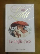 Le briglie d’oro - LIALA