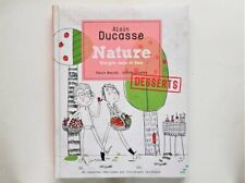 Alain Ducasse   Nature