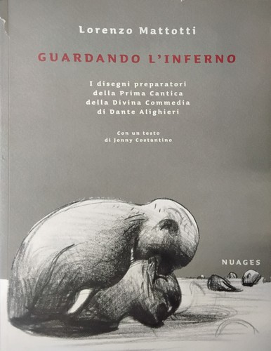 Guardando inferno ediz - l'inferno.,