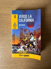 LIBROGAME - Verso la California / Guerrieri della Strada 4 - E.ELLE