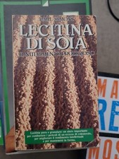 SIMONS Paul - Lecitina di soia. Il nutrimento prodigioso 1980