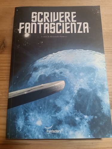 Scrivere fantascienza cur - fantascienza, a