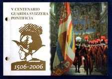 VATICAN 2006 V CENTENARY SWISS