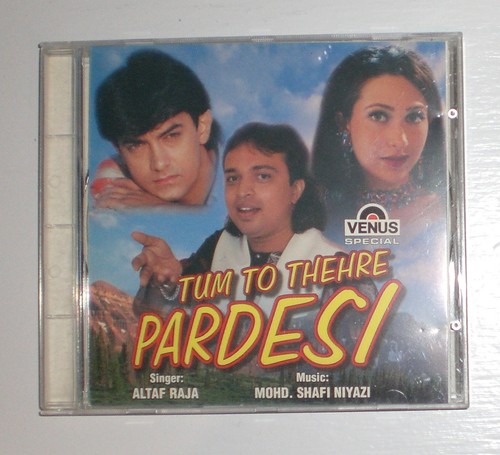 Tum thehre pardesi altaf - thehre,