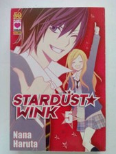 Stardust Wink n. 5 di Nana Haruta  ed. Panini