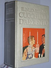 IL NUOVISSIMO CUCCHIAIO D'ARGENTO Antonia Monti Tedeschi CDE 1986  Rilegato