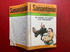 SANANTONIO n.49 IN LUNGO LARGO E DI TRAVERSO Mondadori (1° Ed 1974) Inchieste