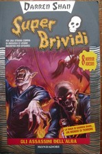 Gli assassini dell'alba Super brividi 42 libro horror piccoli Darren Shan Stine
