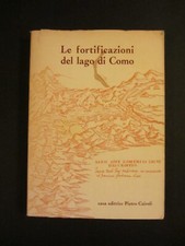 LE FORTIFICAZIONI DEL LAGO DI
