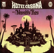 Naughty Boy - Hotel Cabana CD
