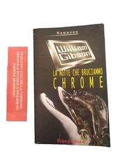 La Notte Che Bruciammo Chrome