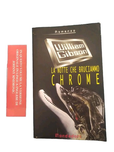 Notte che bruciammo chrome - bruciammo,