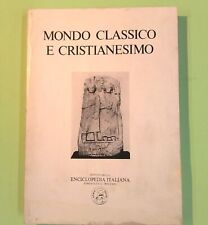 MONDO CLASSICO E CRISTIANESIMO