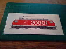 ADESIVO VINTAGE STICKER kleber TRENO LOCOMOTIVA 2000 SBB CFF FFS BAHN RAIL