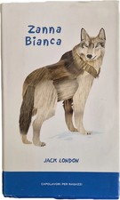ZANNA BIANCA - JACK LONDON -