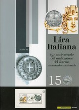 ITALIA 2012 FOLDER LIRA ITALIANA - 150° ANNIVERSARIO DELL'UNIFICAZIONE DEL ...