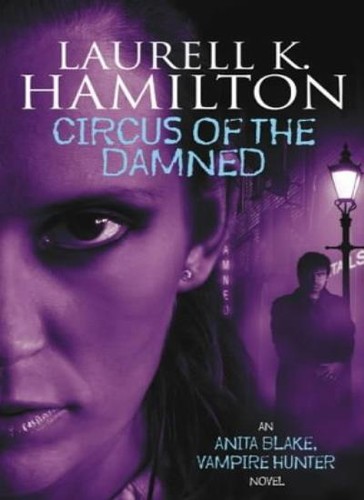 Circus the damned laurell - the, damned-laurell