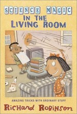 Science Magic in the Living