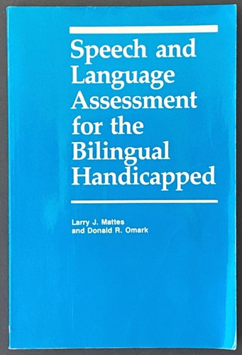 Speech and language assessment - and,