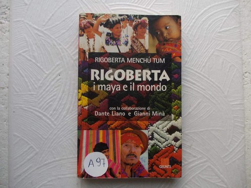 Rigoberta maya il mondo - e,