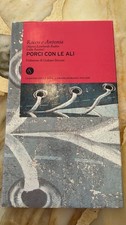PORCI CON LE ALI	ROCCO E ANTONIA	CLASSICI	CORRIERE - OTTIME CONDIZIONI
