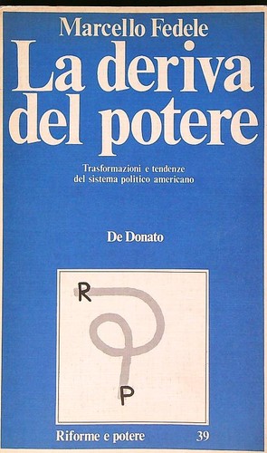 Deriva del potere fedele - la,