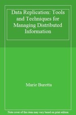 Data Replication: Tools and