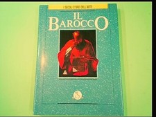 IL BAROCCO I SECOLI D'ORO