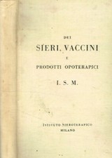 Dei sieri, vaccini e prodotti