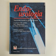 Endo-Urologia, Tecniche -