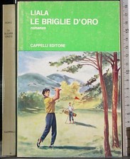 LE BRIGLIE D'ORO. LIALA