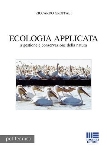 Ecologia applicata gestione - ecologia,
