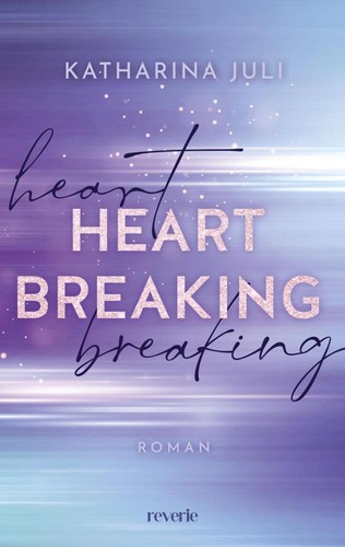 Heart breaking katharina juli - heart,