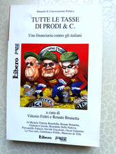 TUTTE LE TASSE DI PRODI & C