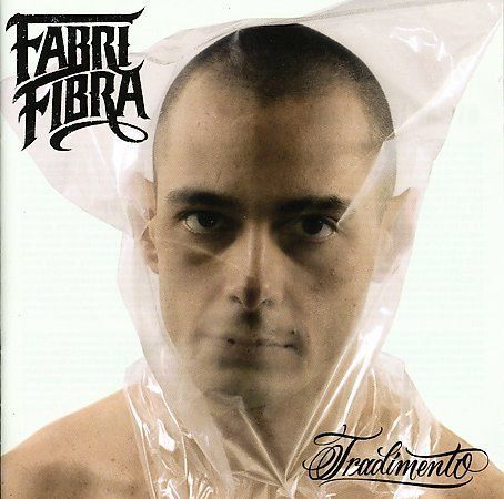 Tradimento fabri fibra - fibra, (cd)