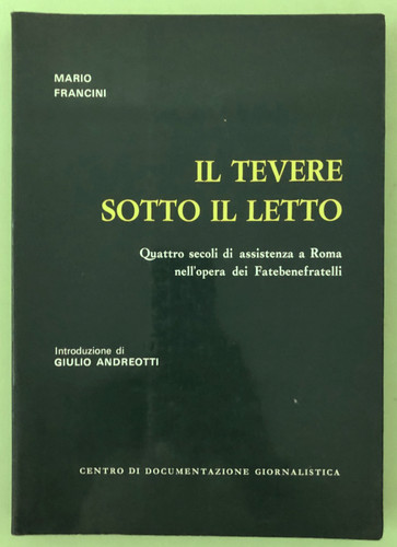 Francini il tevere sotto - -,