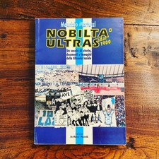 Libro Nobiltà Ultras Lazio