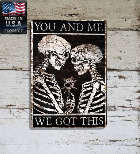 You and got this - and, we